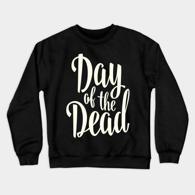 Day of the Dead Crewneck Sweatshirt by ProjectX23Red